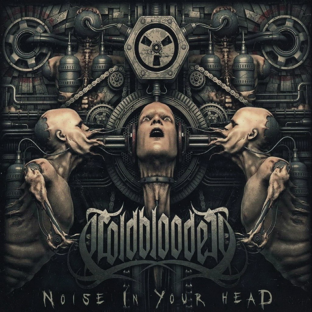 Coldblooded - Noise In Your Head (2015)